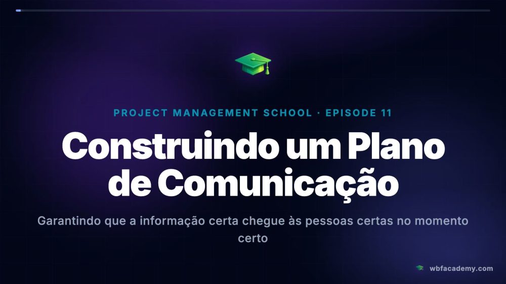 Construindo um Plano de Comunicação