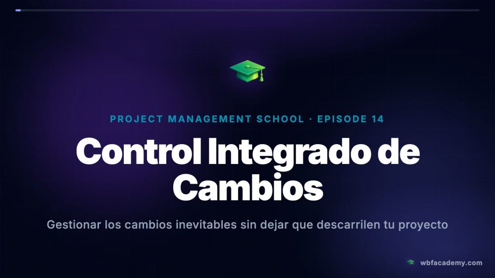 Control Integrado de Cambios