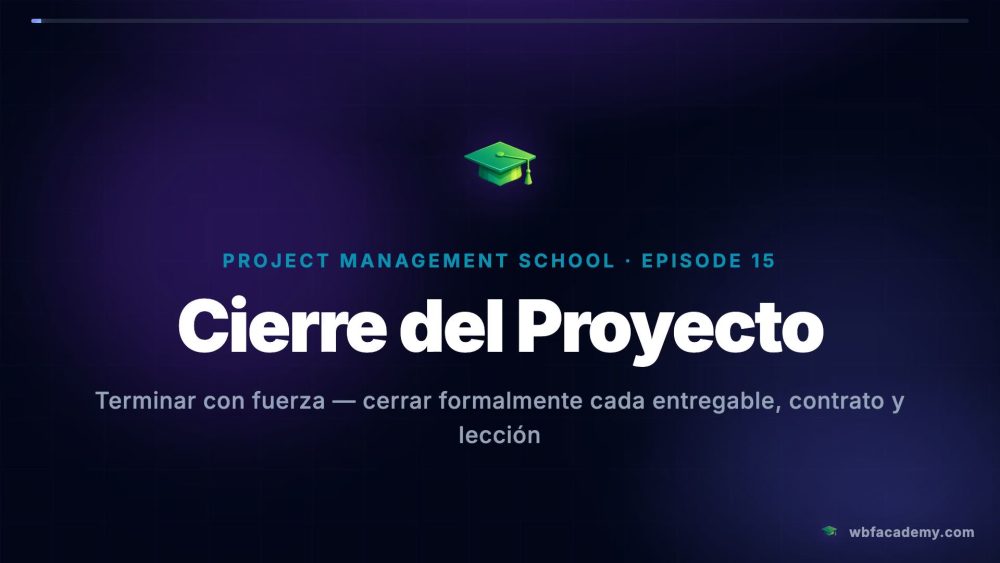 Cierre del Proyecto