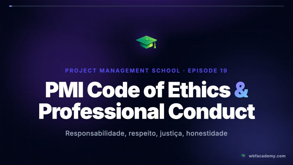 PMI Code of Ethics & Professional Conduct