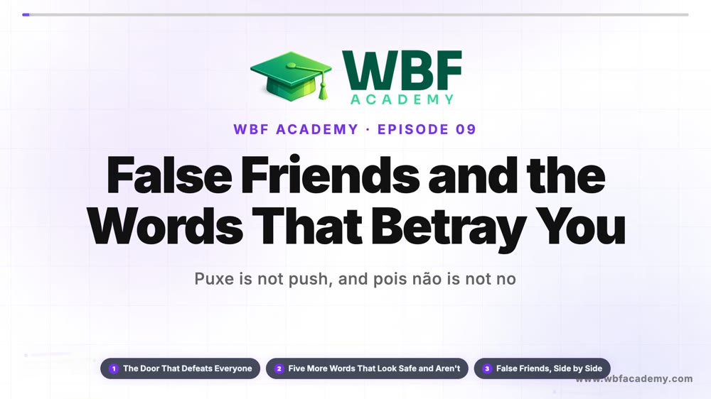 False Friends and the Words That Betray You