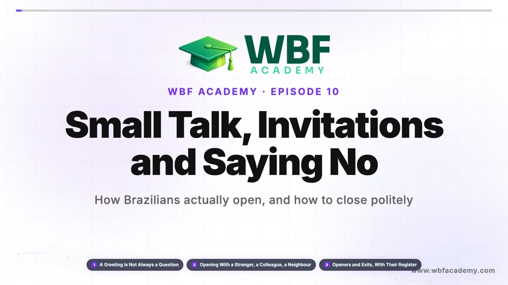 Small Talk, Invitations and Saying No