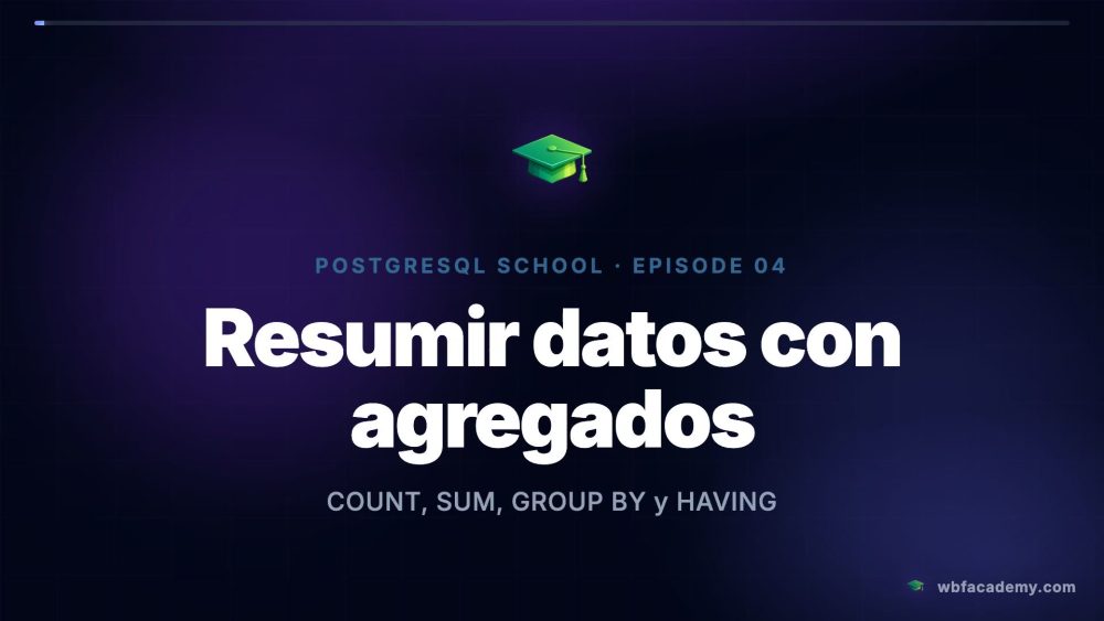 Resumir datos con agregados