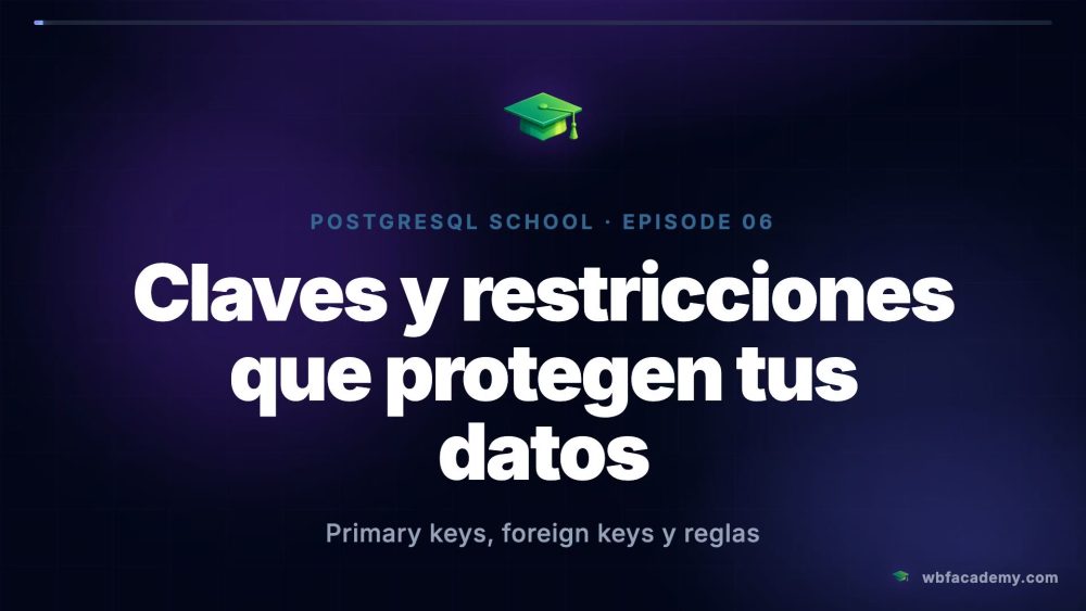 Claves y restricciones que protegen tus datos