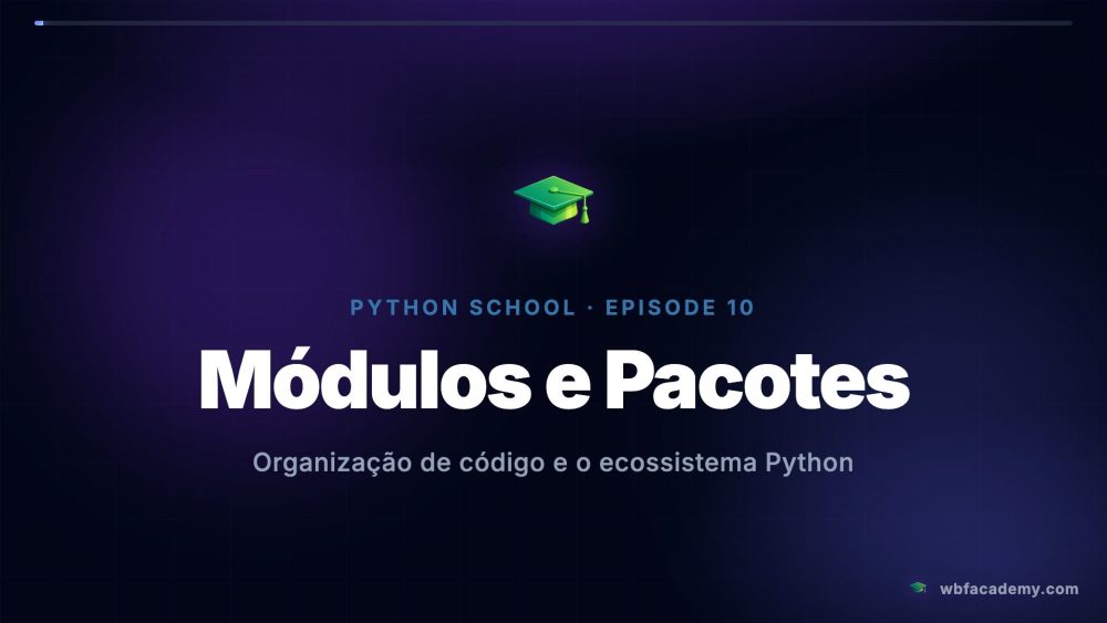 Módulos e Pacotes