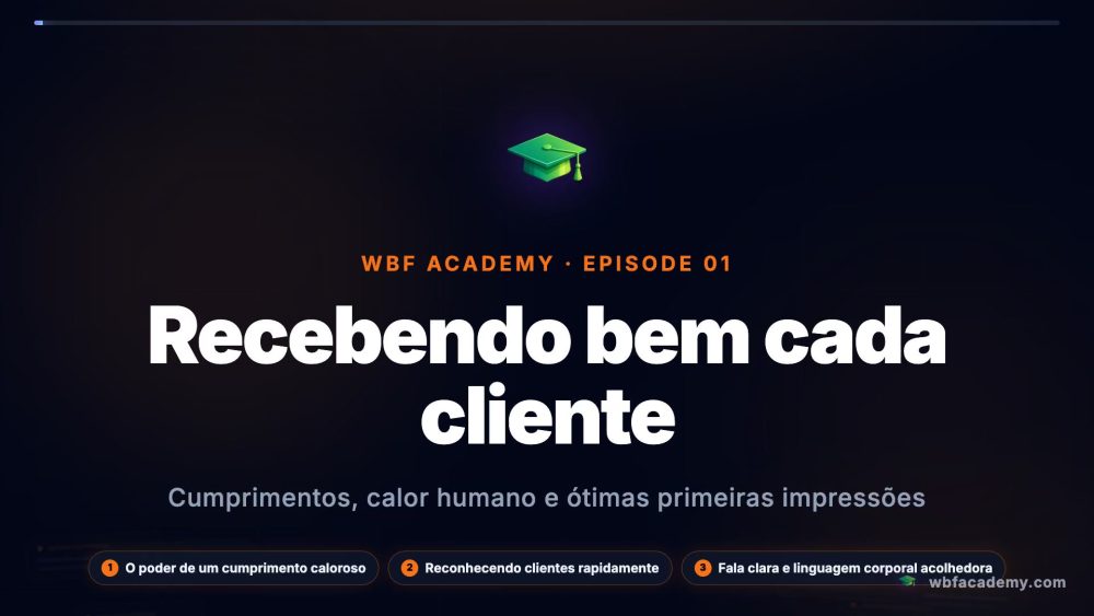 Recebendo bem cada cliente