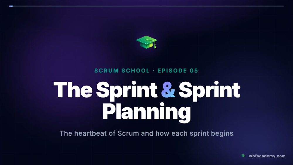 The Sprint & Sprint Planning