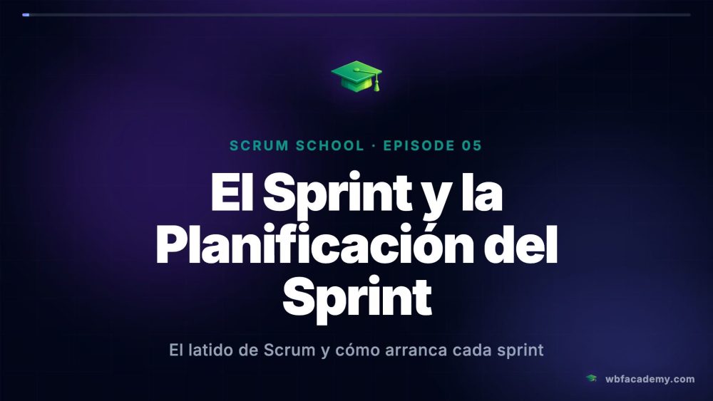 El Sprint y la Planificación del Sprint