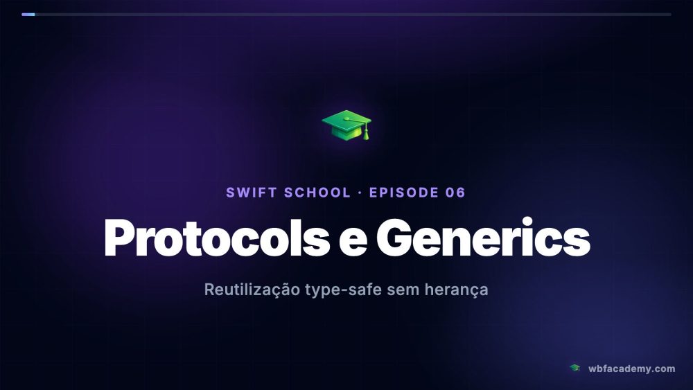Protocols e Generics