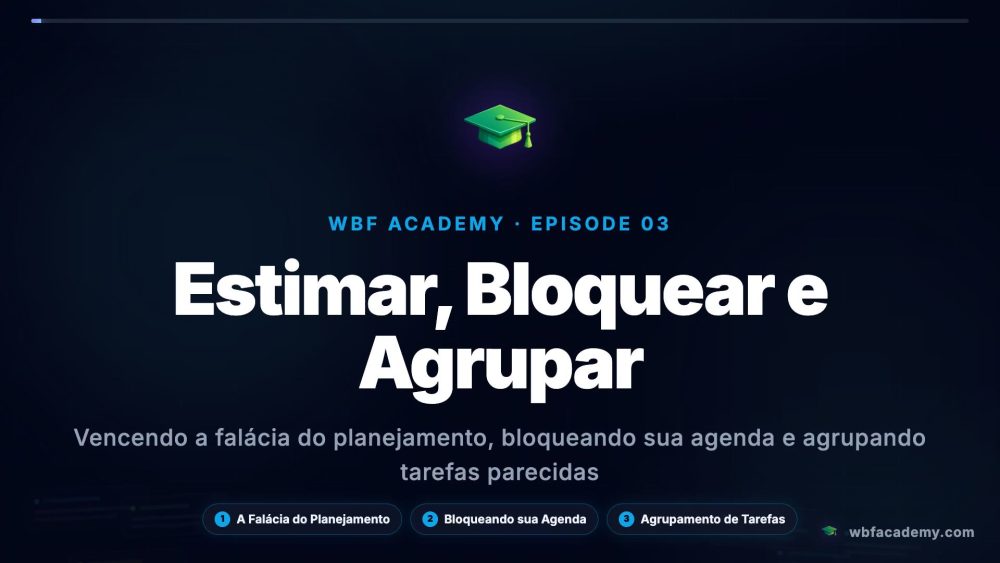 Estimar, Bloquear e Agrupar