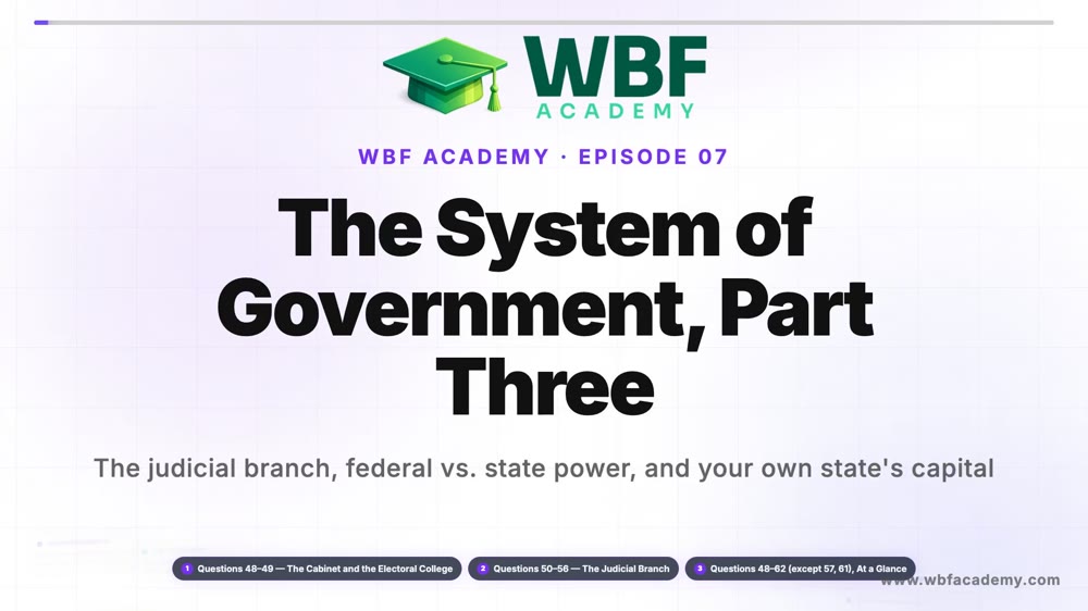 The System of Government, Part Three