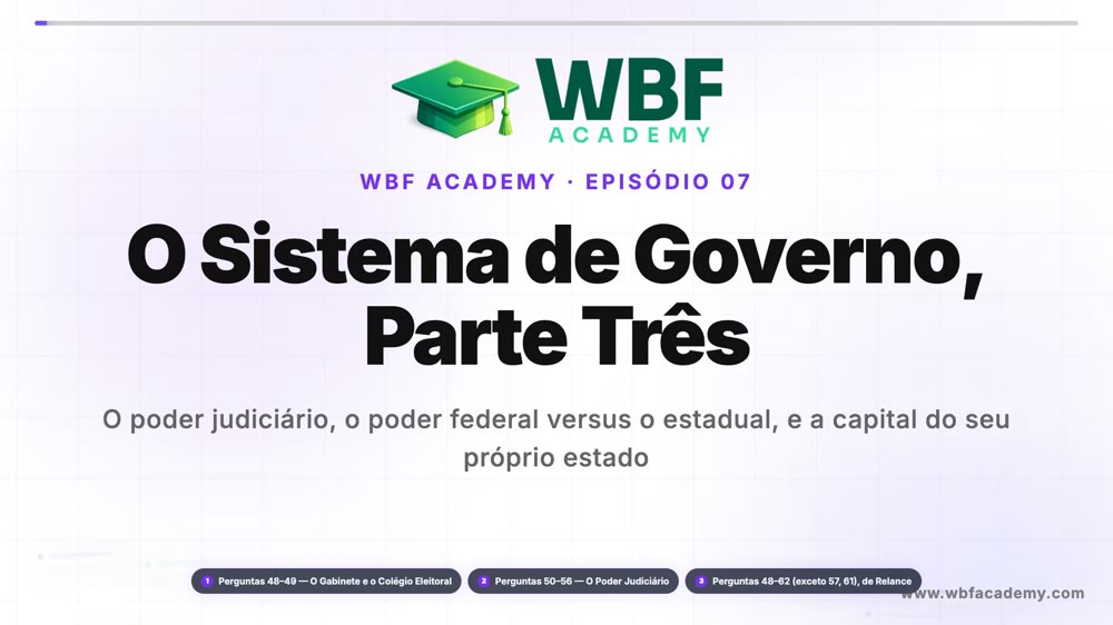 O Sistema de Governo, Parte Três