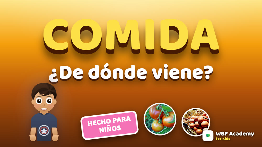 De Dónde Viene la Comida para Niños