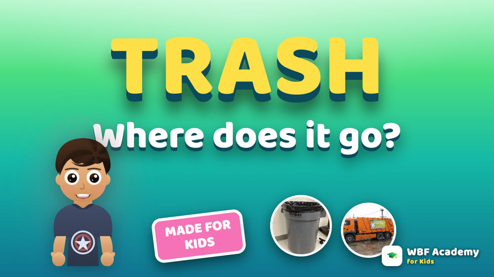 Where Does Trash Go? for Kids